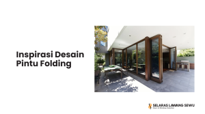 Pintu Folding Kaca Modern: Inspirasi, Keunggulan & Tips Memilih